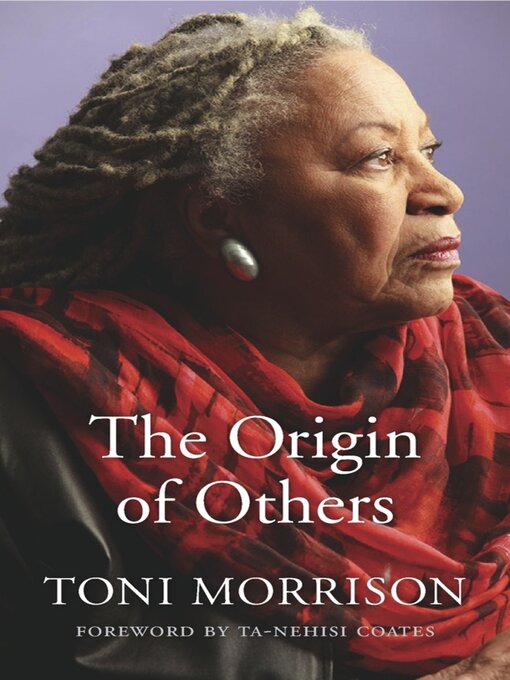 Title details for The Origin of Others by Toni Morrison - Available
